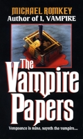 The Vampire Papers 0449148041 Book Cover