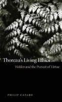 Thoreau's Living Ethics: Walden and the Pursuit of Virtue 082032843X Book Cover