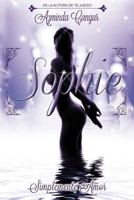 Sophie (Simplemente Amor No. 1) 1530586542 Book Cover