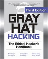 Gray Hat Hacking: The Ethical Hacker's Handbook