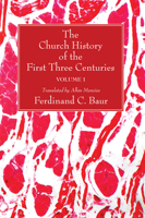 The Church History of the First Three Centuries 3744669629 Book Cover