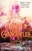 Glitter & Gargoyles B0B8RP5V49 Book Cover