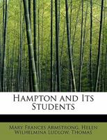 Hampton and Its Students 1110986319 Book Cover