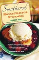 Smothered Southern Foods 0806527463 Book Cover