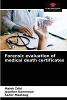 Forensic evaluation of medical death certificates 6204070150 Book Cover