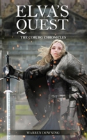 Elva's Quest: The Coburg Chronicles 1649087152 Book Cover