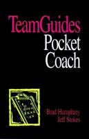 TeamGuides: A Self-Directed System for Teams 078791102X Book Cover