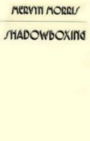 Shadow Boxing 0901241342 Book Cover