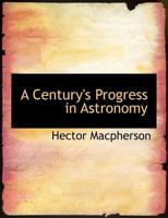 A Century's Progress in Astronomy 9354847730 Book Cover
