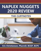 NAPLEX Nuggets 2020 Review - The Cliffnotes 1708717773 Book Cover