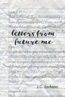 Letters From Future Me B0C2SK612D Book Cover