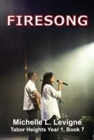 Firesong: A journey of faith through grief, ministry, and romance. (Tabor Heights) 1962862658 Book Cover