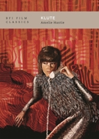 Klute (BFI Film Classics) 1839021527 Book Cover