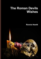 The Roman Devils Wishes 1365230392 Book Cover