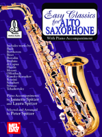 Easy Classics for Alto Saxophone with Piano Accompaniment with Piano Accompaniment 1513471058 Book Cover