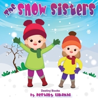 The Snow Sisters 1913266141 Book Cover
