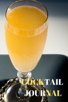 Cocktail Journal: Cocktail Recipe Organizer for the Bartender to Use for recording Favorite Recipes, Ingredients, Garishing and Mixing Methods  for ... Beverages and Other Drinks. 6 x 9, 120 pages 1673700489 Book Cover