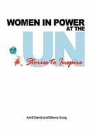 Women in Power at the UN 1460934008 Book Cover