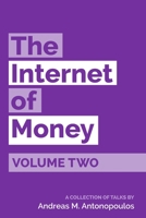 The Internet of Money Volume Two 194791006X Book Cover