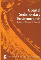Coastal Sedimentary Environments 038796097X Book Cover