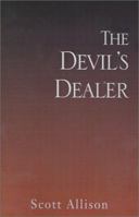 Devil's Dealer 1401035930 Book Cover