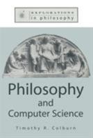 Philosophy and Computer Science (Explorations in Philosophy) 156324991X Book Cover