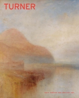 Turner (Yale Center for British Art Collections Series) 030027971X Book Cover