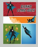 Blanko Comic Buch: Comicbuch mit leeren Rastern. Zum selber zeichnen von Mangas und Cartoons. Geschenk für Kinder (German Edition) 1675282196 Book Cover