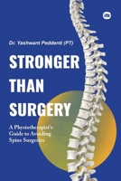 Stronger Than Surgery 1969259337 Book Cover