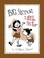 Big Sister, Little Sister 0786851821 Book Cover