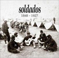 Soldados, 1848-1927 9879786130 Book Cover