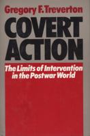 Covert Action: The Limits of Intervention in the Postwar World 0465014399 Book Cover