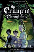 The Crumrin Chronicles Vol. 3: The Wild & the Innocent (3) (Courtney Crumrin) 1637155026 Book Cover