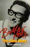 Buddy Holly: The Real Story 1852274573 Book Cover