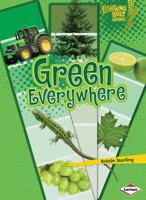 Green Everywhere 0761360441 Book Cover