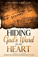 Hiding God's Word in my Heart: Scriptures that sustained me during the time of Covid-19 B08LG7WMDK Book Cover