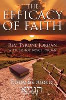 The Efficacy of Faith 147873910X Book Cover