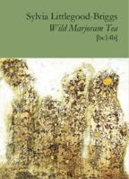 Wild Marjoram Tea 1999629876 Book Cover