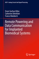Remote Powering and Data Communication for Implanted Biomedical Systems 3319372416 Book Cover