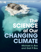 The Science of Our Changing Climate 1009372335 Book Cover