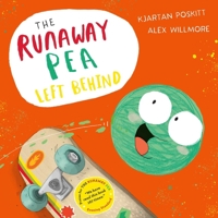 The Runaway Pea Left Behind 1471198790 Book Cover