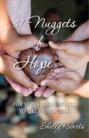 31 Nuggets of Hope 1936989824 Book Cover