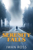 Serenity Falls (The McTavish Chronicles) B0GTMR98JG Book Cover