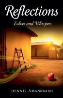 Relections: Echoes & Whispers B0CNNTYRZW Book Cover