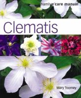 Clematis (Hamlyn Care Manual) 0600605337 Book Cover