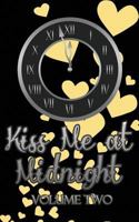 Kiss Me at Midnight, Volume 2 1620041456 Book Cover