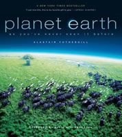 Planet Earth: As You've Never Seen It Before 0520250540 Book Cover