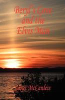 Beryl's Cove and the Elvis Man 1598246747 Book Cover