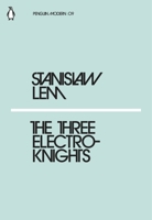 The Three Electroknights 0241339391 Book Cover