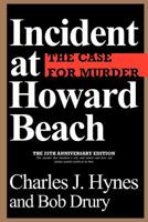 Incident at Howard Beach: The Case For Murder 0399135006 Book Cover